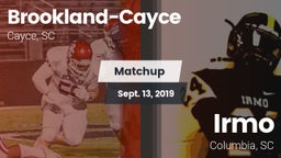 Matchup: Brookland-Cayce vs. Irmo  2019