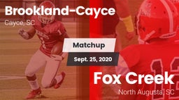 Matchup: Brookland-Cayce vs. Fox Creek  2020