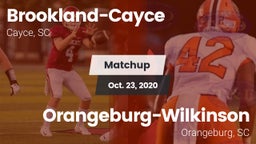 Matchup: Brookland-Cayce vs. Orangeburg-Wilkinson  2020