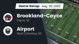 Recap: Brookland-Cayce  vs. Airport  2022