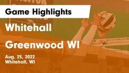 Whitehall  vs Greenwood  WI Game Highlights - Aug. 25, 2022