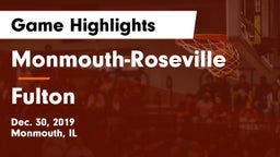 Monmouth-Roseville  vs Fulton  Game Highlights - Dec. 30, 2019