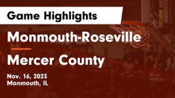 Monmouth-Roseville  vs Mercer County  Game Highlights - Nov. 16, 2023