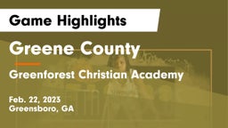 Greene County  vs Greenforest Christian Academy Game Highlights - Feb. 22, 2023