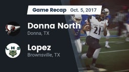 Recap: Donna North  vs. Lopez  2017
