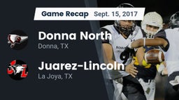 Recap: Donna North  vs. Juarez-Lincoln  2017
