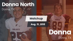 Matchup: Donna North High vs. Donna  2018