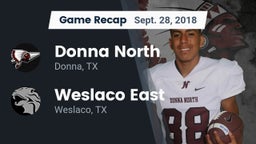 Recap: Donna North  vs. Weslaco East  2018