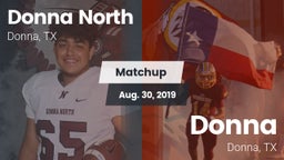 Matchup: Donna North High vs. Donna  2019