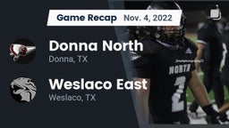 Recap: Donna North  vs. Weslaco East  2022