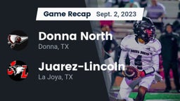Recap: Donna North  vs. Juarez-Lincoln  2023