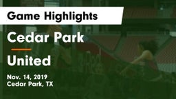 Cedar Park  vs United  Game Highlights - Nov. 14, 2019