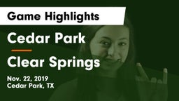 Cedar Park  vs Clear Springs  Game Highlights - Nov. 22, 2019