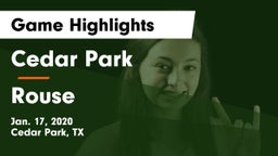 Cedar Park  vs Rouse  Game Highlights - Jan. 17, 2020