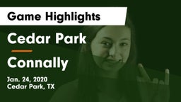 Cedar Park  vs Connally  Game Highlights - Jan. 24, 2020