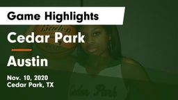 Cedar Park  vs Austin  Game Highlights - Nov. 10, 2020