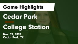 Cedar Park  vs College Station  Game Highlights - Nov. 24, 2020