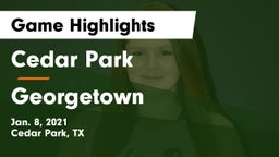 Cedar Park  vs Georgetown  Game Highlights - Jan. 8, 2021