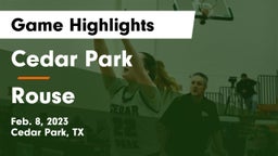 Cedar Park  vs Rouse  Game Highlights - Feb. 8, 2023