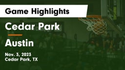 Cedar Park  vs Austin  Game Highlights - Nov. 3, 2023