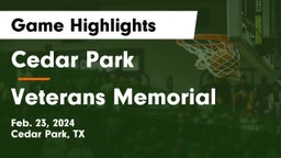 Cedar Park  vs Veterans Memorial  Game Highlights - Feb. 23, 2024