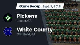 Recap: Pickens  vs. White County  2018