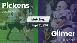 Matchup: Pickens  vs. Gilmer  2018