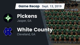 Recap: Pickens  vs. White County  2019