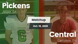Matchup: Pickens  vs. Central  2020