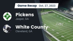 Recap: Pickens  vs. White County  2023