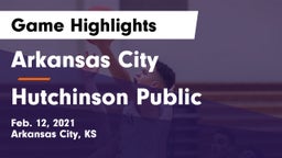 Arkansas City  vs Hutchinson Public  Game Highlights - Feb. 12, 2021
