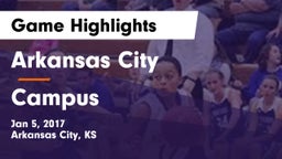 Arkansas City  vs Campus  Game Highlights - Jan 5, 2017