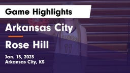 Arkansas City  vs Rose Hill  Game Highlights - Jan. 15, 2023