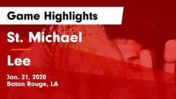 St. Michael  vs Lee Game Highlights - Jan. 21, 2020