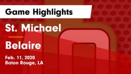 St. Michael  vs Belaire  Game Highlights - Feb. 11, 2020