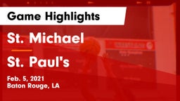 St. Michael  vs St. Paul's  Game Highlights - Feb. 5, 2021