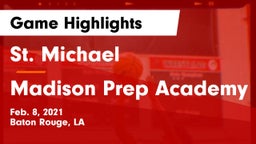 St. Michael  vs Madison Prep Academy Game Highlights - Feb. 8, 2021