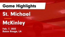 St. Michael  vs McKinley  Game Highlights - Feb. 7, 2023