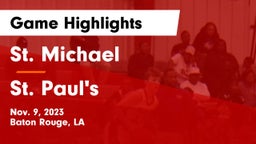 St. Michael  vs St. Paul's  Game Highlights - Nov. 9, 2023