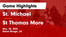 St. Michael  vs St Thomas More Game Highlights - Nov. 20, 2023