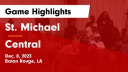 St. Michael  vs Central  Game Highlights - Dec. 8, 2023