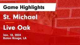 St. Michael  vs Live Oak  Game Highlights - Jan. 18, 2024