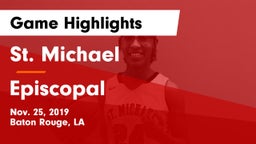 St. Michael  vs Episcopal  Game Highlights - Nov. 25, 2019