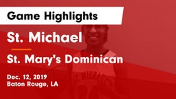 St. Michael  vs St. Mary's Dominican  Game Highlights - Dec. 12, 2019