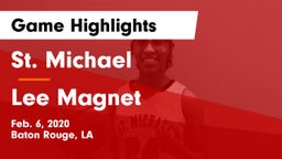 St. Michael  vs Lee Magnet  Game Highlights - Feb. 6, 2020