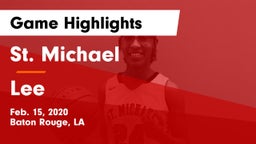 St. Michael  vs Lee Game Highlights - Feb. 15, 2020