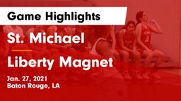 St. Michael  vs Liberty Magnet  Game Highlights - Jan. 27, 2021