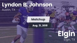 Matchup: Lyndon B. Johnson vs. Elgin  2018