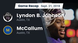 Recap: Lyndon B. Johnson  vs. McCallum  2018