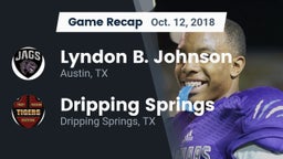 Recap: Lyndon B. Johnson  vs. Dripping Springs  2018